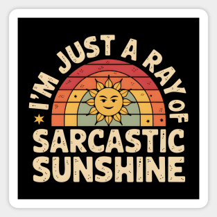 Sarcastic Sunshine Magnet
